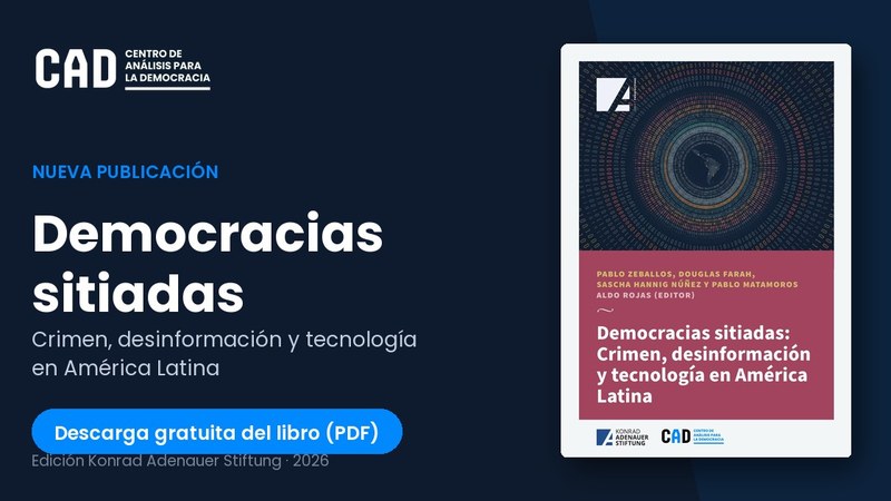 «Democracias sitiadas»: descarga gratis el nuevo libro de CADLatam